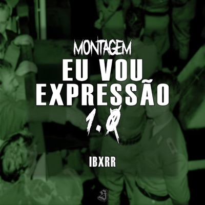 MONTAGEM EU VOU EXPRESSÃO 1.0 - EP