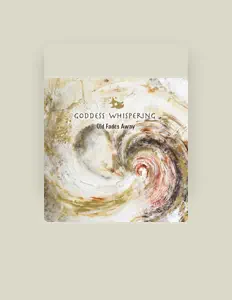 Listen to Goddess Whispering, watch music videos, read bio, see tour dates & more!
