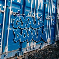 Gyal Down - Single - Edy Crzy