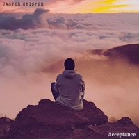 Acceptance (feat. Sensory Meditation, Randy Divine, Flame Timo, Alma Lin & Nina Nalo) - Single - Jasper Whisper