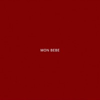 Mon Bebe - Single - Big Derrick