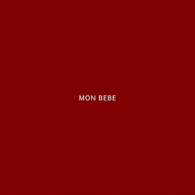 Mon Bebe - Single