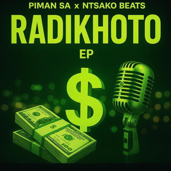 Radikhoto EP (feat. Ntsako Beats)