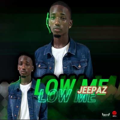 Low Me (feat. JEEPAZ) - Single