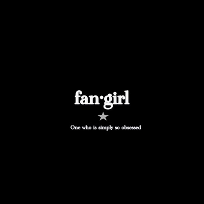 Fangirl - Single