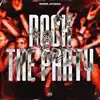 Rock The Party