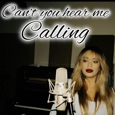 Cant you hear me calling - Single