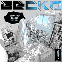 You Are (Not) Alone - Becko