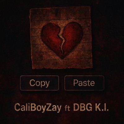 Copy & Paste (feat. DBG K.I.) - Single