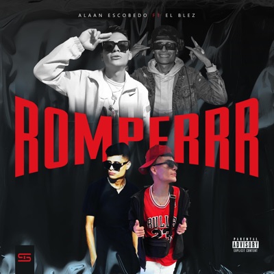 Romperrr (feat. El Blez) - Single