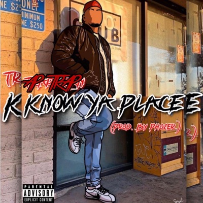 Know Ya Place - Single