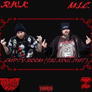 Empty room(talking shit) (feat. Roman the wisco kid)