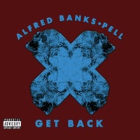 Get Back! - Single - Alfred Banks & Pell