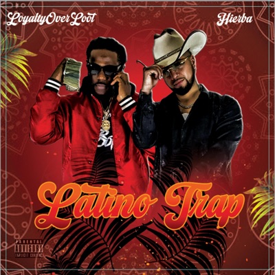 Latino Trap (feat. Hierba) - EP