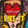 Like It - Single