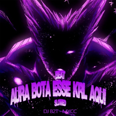 BEAT AURA BOTA ESSE KRL AQUI (SLOWED) [Remix] - Single