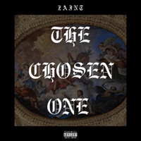 The Chosen One - EP - ZAINT