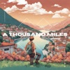 A Thousand Miles - Single