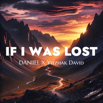 IF I WAS LOST. - Single