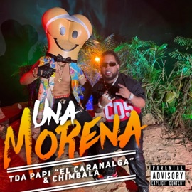Una Morena TDA Papi & Chimbala