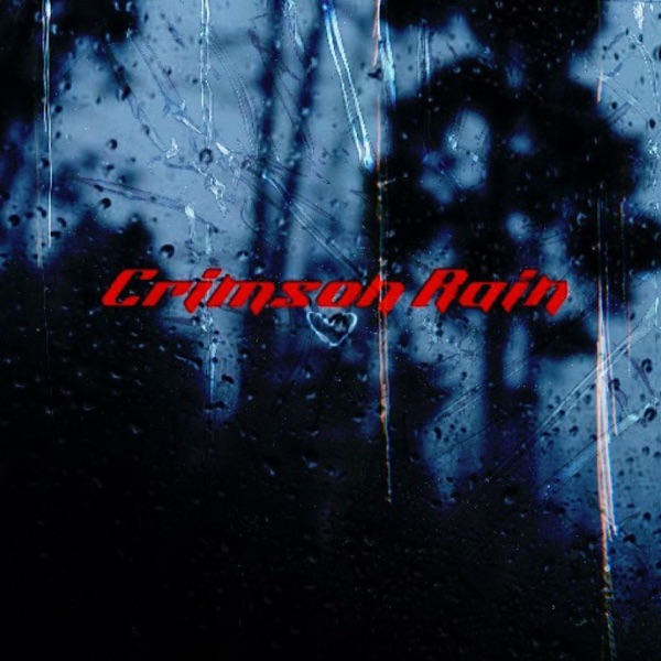 Crimson Rain
