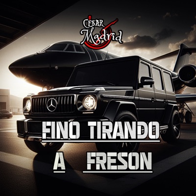 Fino Tirando A Fresón - Single