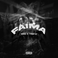 FAIMA (feat. YNG-J) - Single - EGO