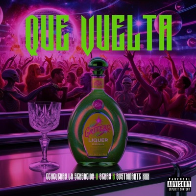 Que Vuelta (feat. A.K.A.Berry & Bustamante x6x) - Single