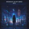 MIDNIGHT ON MY MIND