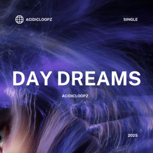 Day Dreams (feat. Cyatt RSA)