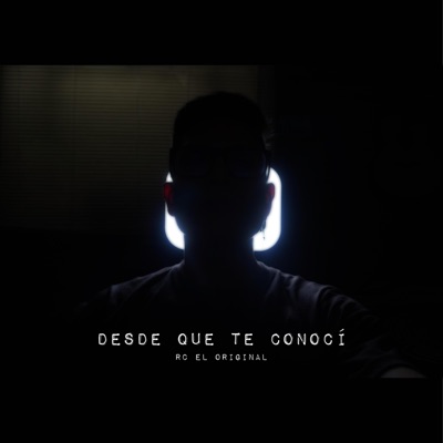 Desde Que Te Conocí - Single