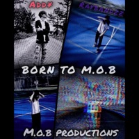 BORN TO M.O.B (feat. Add¥) - Single - RayBandzz