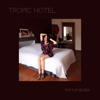 Viens - Tropic Hotel
