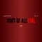 Root of All Evil - Eddwords lyrics