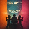 Icon Rise Up 2026 (Miki Zara Rework) - Single