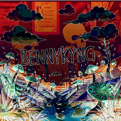 BENNYKYNG!