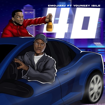40 (feat. Youngzy Ibile) - Single