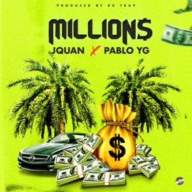 Million$ Jquan, Pablo YG & RK Trap