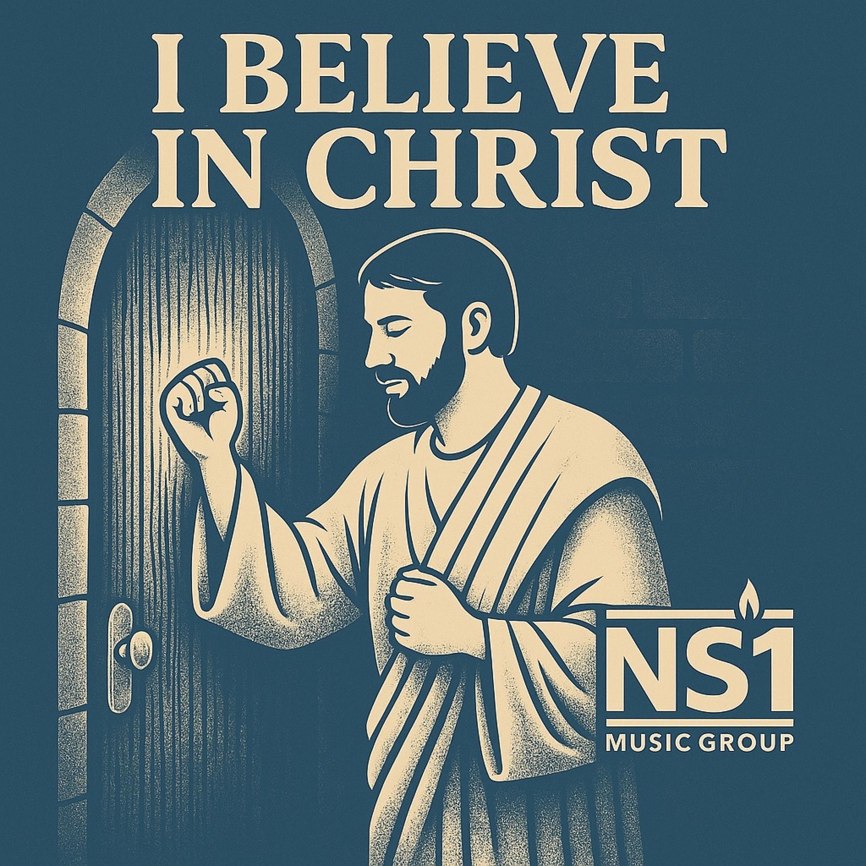 I Believe in Christ
