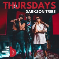 Thursdays (feat. Darkson Tribe) [LIVE on Behind The Sound] - Single - LIVE on Behind the Sound