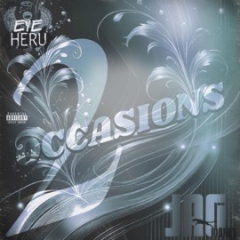 2 Occasions (feat. Jag Money) Eye Heru