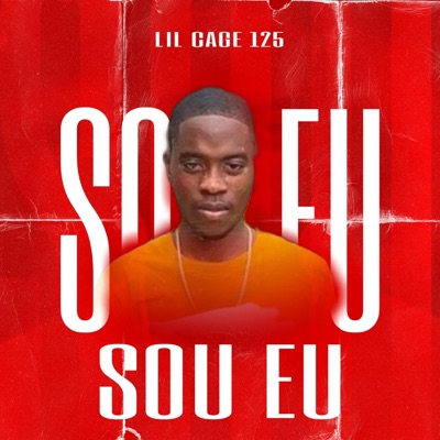 SOU EU (feat. Lil Cage) - Single