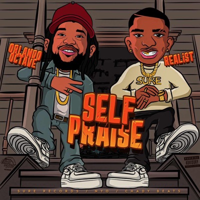 Self praise (feat. Orlando Octave) - Single