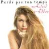 PERDS PAS TON TEMPS
