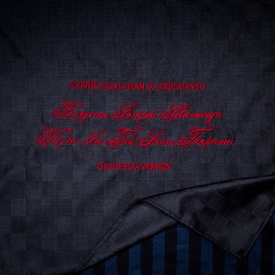 BSS & KITST (Orchestra Version) - Single