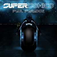 Supersónico - Single - Paul Paradox