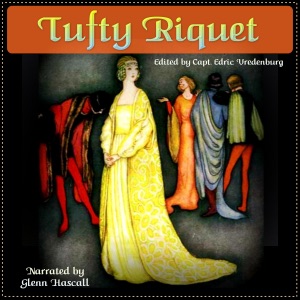 Tufty Riquet (Unabridged)