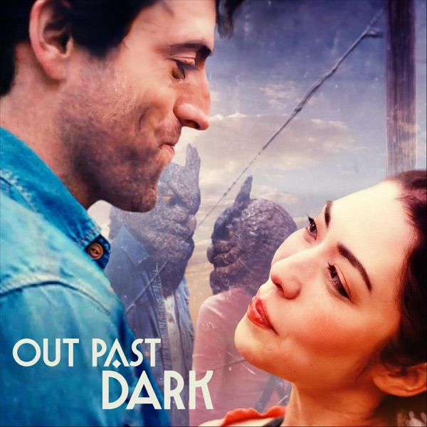 Out Past Dark (Original Motion Picture Soundtrack)