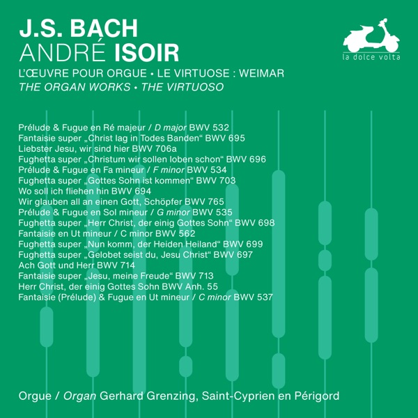 J.S. Bach: The Organ Works, The Virtuoso, Vol. 2