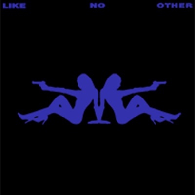 Like No Other - Single